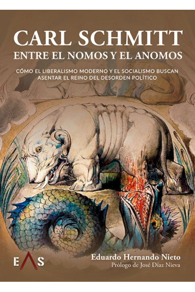 Carl Schmmit, entre el nomos y el anomos: cómo el liberalismo moderno y el socialismo buscan asentar el reino del desorden político