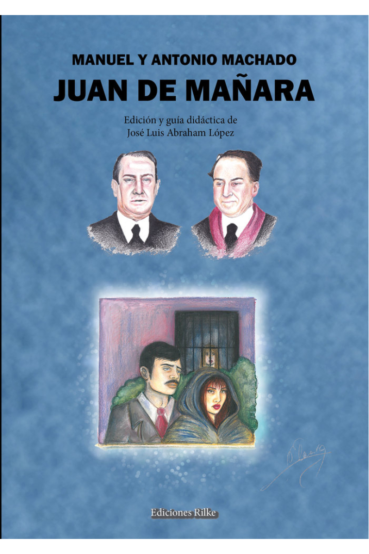 JUAN DE MAÑARA. INCLUYE GUIA DIDACTICA