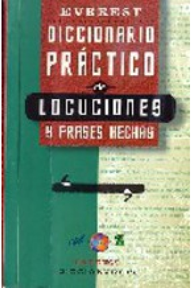 Diccionario práctico de locuciones y frases hechas