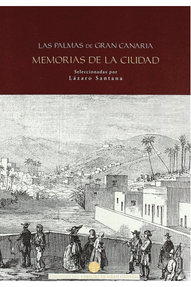 CIUDAD Y SUS MEMORIAS, LA