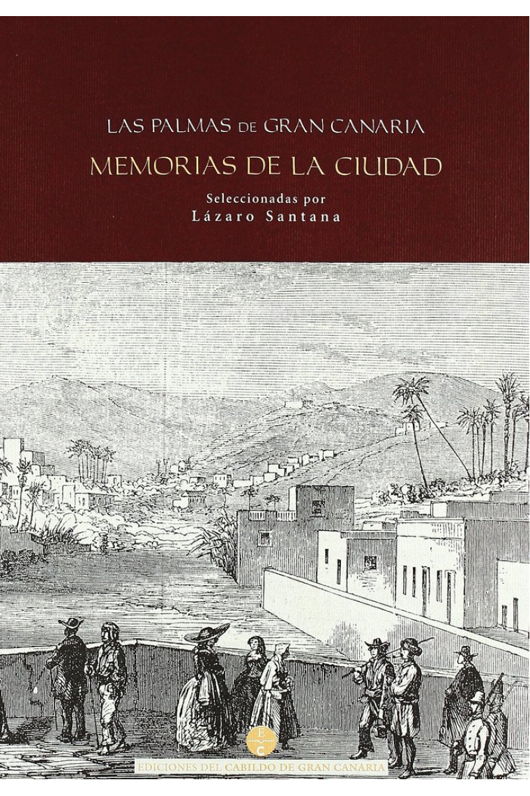 CIUDAD Y SUS MEMORIAS, LA