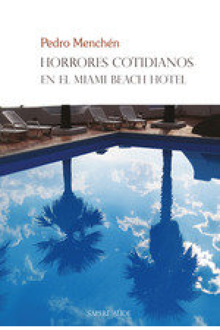 HORRORES COTIDIANOS EN EL MIAMI BEACH HOTEL