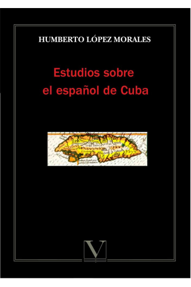 Estudios sobre el español de Cuba