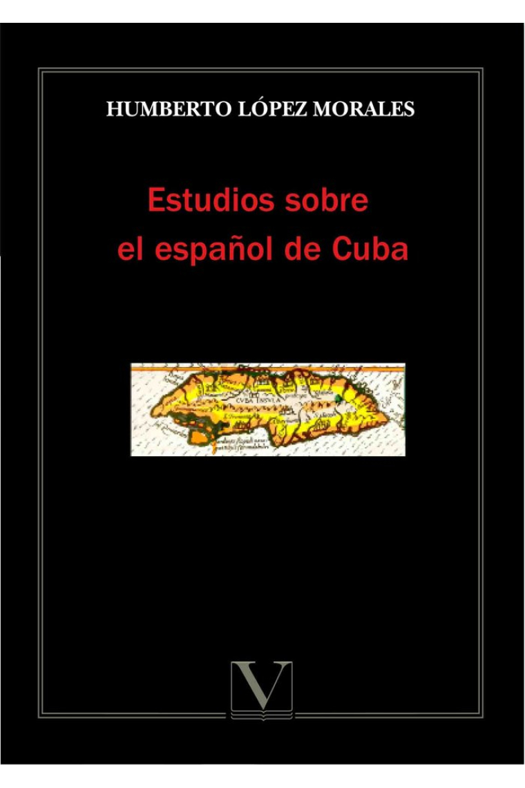 Estudios sobre el español de Cuba