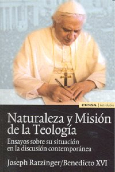 Naturaleza y misión de la teología