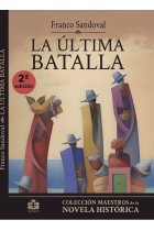 LA ULTIMA BATALLA