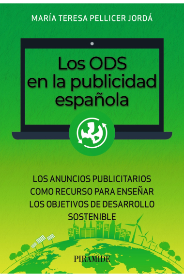 Los ODS en la publicidad española. Las campañas publicitarias como recurso didáctico en la enseñanza de los Objetivos de Desarrollo Sostenible