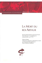 La Mort du roi Arthur (Ed. bilingue par E. Baumgartner et M.-T. de Medeiros)