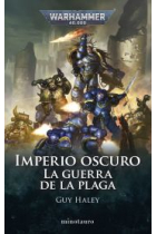 Imperio oscuro 2.  La guerra de la plaga