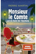 Monsieur le Comte und die Kunst der Täuschung