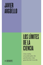 Los límites de la ciencia: una visita al acelerador de partículas más grande del mundo