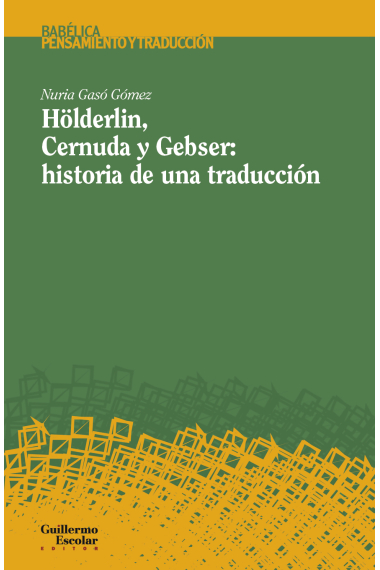 Hölderlin, Cernuda y Gebser: historia de una traducción