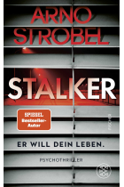 Stalker – Er will dein Leben.