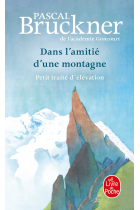 Dans l'amitié d'une montagne