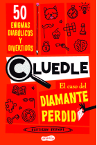 CLUEDLE EL CASO DEL DIAMANTE PERDIDO 50 ENIGMAS DIABOLICOS