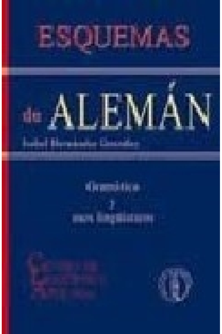 Esquemas de Alemán. Gramática y usos lingüísticos