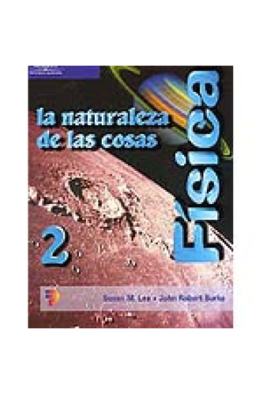 Física II. La naturaleza de las cosas.