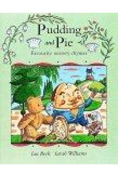 Pudding and pie : favourite nursery rhymes