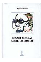 Ensayo general sobre lo cómico (en el teatro y en la vida)