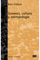 Gramsci, cultura y antropología