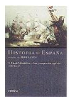 Historia de España. Vol.5. Edad Moderna. Crisis y recuperación, 1598-1808