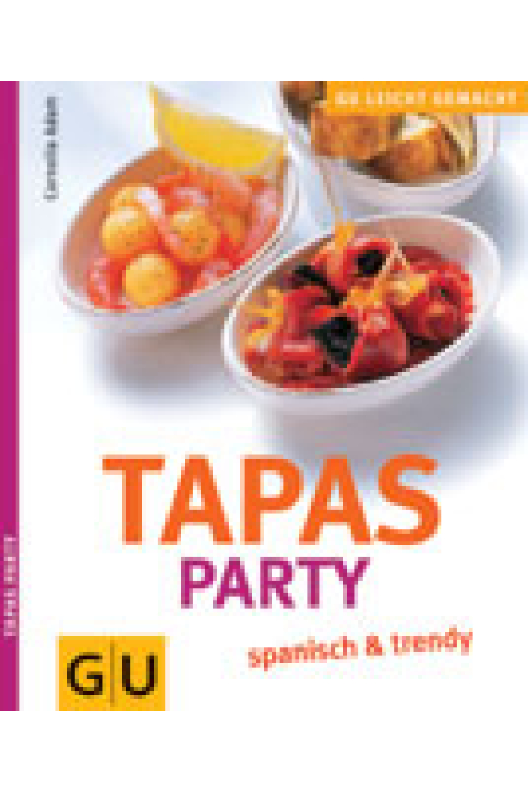 Tapas Party spanisch & trendy