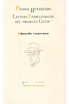 Pessoa revisitado: lectura estructurante del Drama en gente