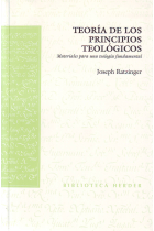 Teoría de los principios teológicos: materiales para una teología fundamental