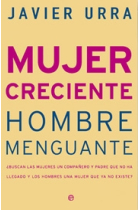 Mujer creciente, hombre menguante