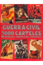 La Guerra Civil en 2000 carteles. República. Guerra Civil. Posguerra