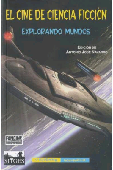 El cine de ciencia ficción. Explorando mundos