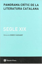 Panorama crític de la literatura catalana (Vol. IV): Segle XIX