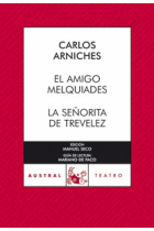 El amigo Melquiades/La señorita de Trévelez