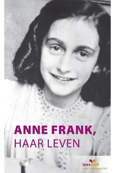 Anne Frank, haar leven (lectura neerlandés nivel A2/B1)