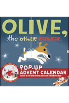 Olive, the other reindeer Pop-up Advent Calendar 2012