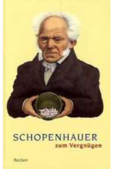 Schopenhauer zum Vergnügen