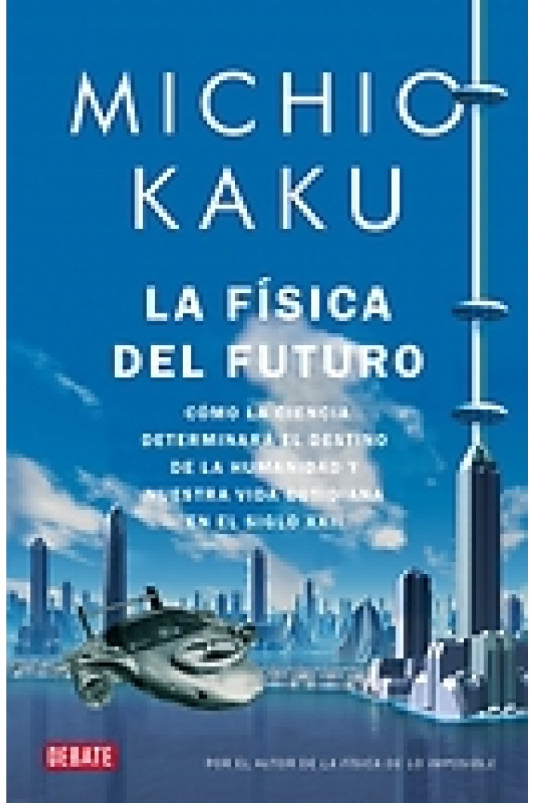 La Física del futuro