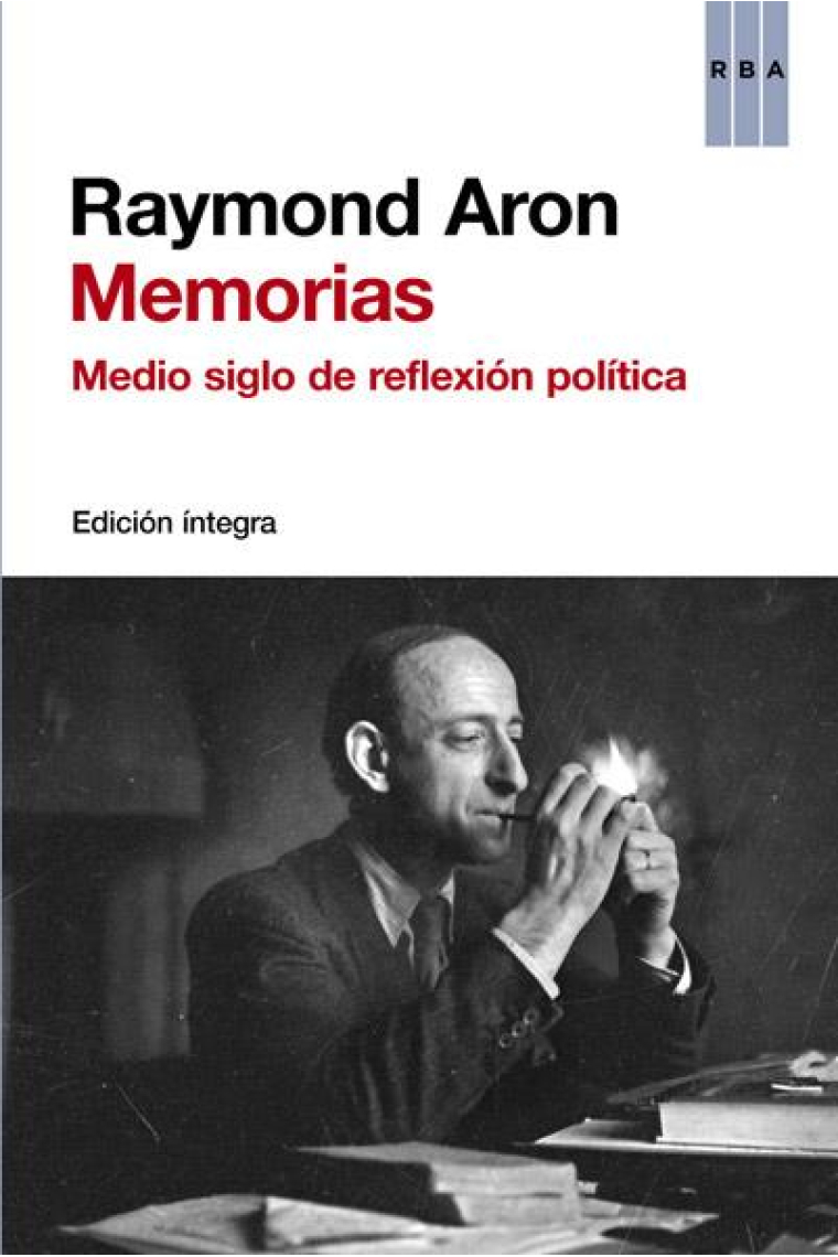 Memorias. Medio siglo de reflexión política