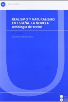 Realismo y naturalismo en España: la novela (Antología de textos)