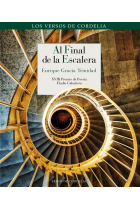 Al final de la escalera (XVIII Premio de Poesia Eladio Cabañero)