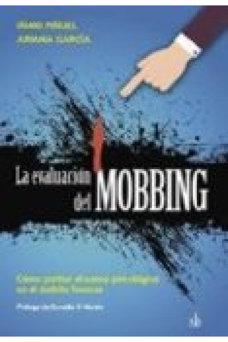 La evaluacion del mobbing