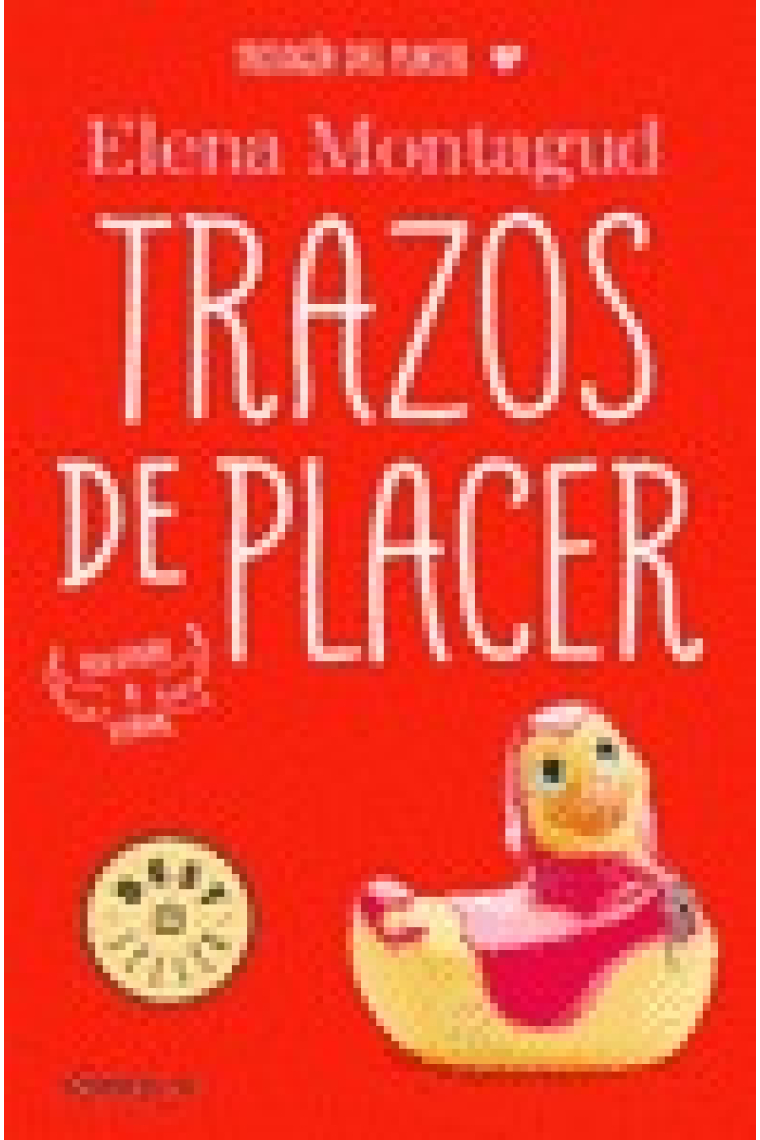 Trazos de placer (Trilogía del placer I)