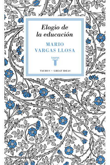 Elogio de la educación (Serie Great Ideas 37)