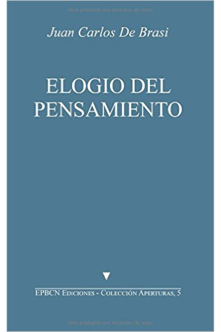 Elogio del pensamiento