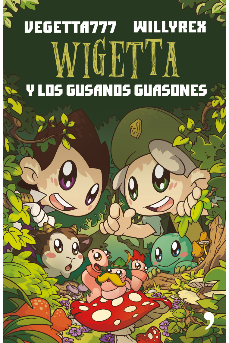 Wigetta y los gusanos guasones