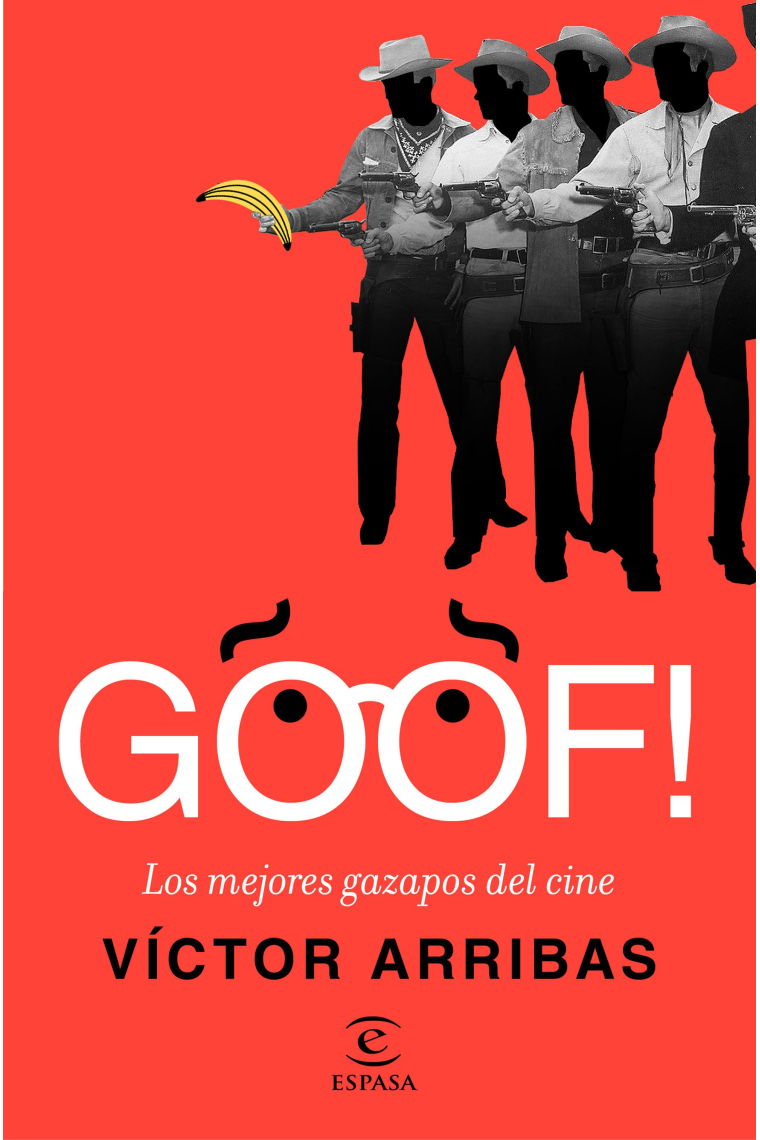 Goof! Los mejores gazapos del cine