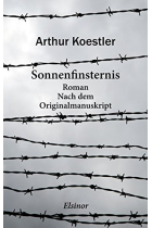 Sonnenfinsternis: Roman. Nach dem Originalmanuskript