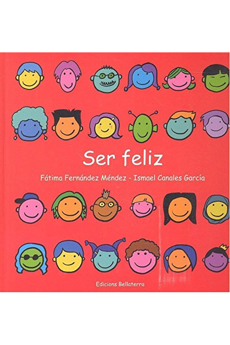 SER FELIZ