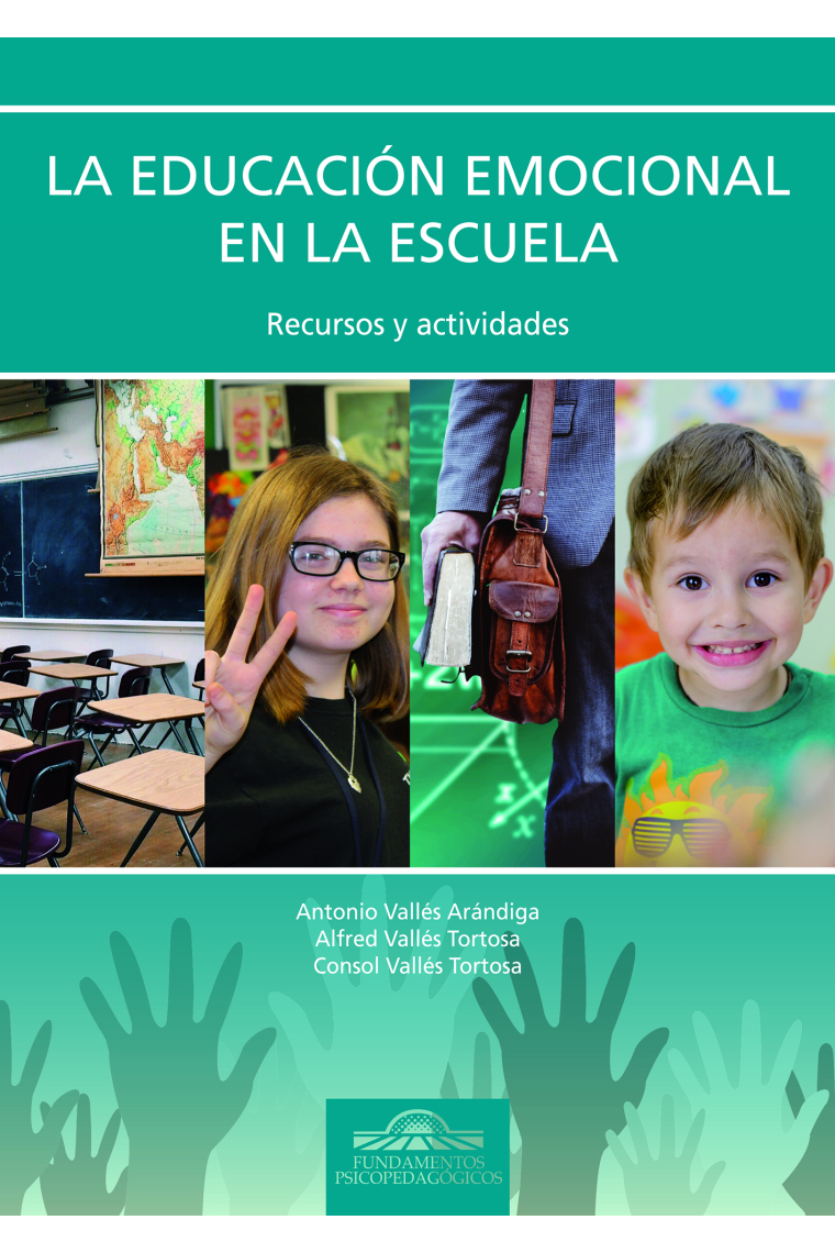 La Educación Emocional en la Escuela. Recursos y Actividades