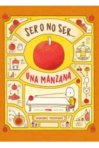 Ser o no ser... Una manzana